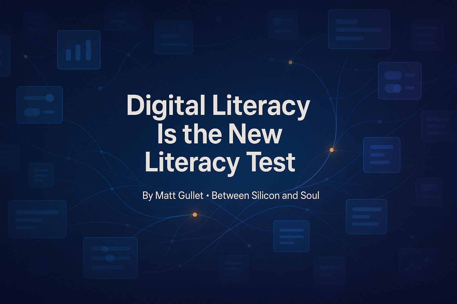 Digital Literacy Is the New Literacy Test