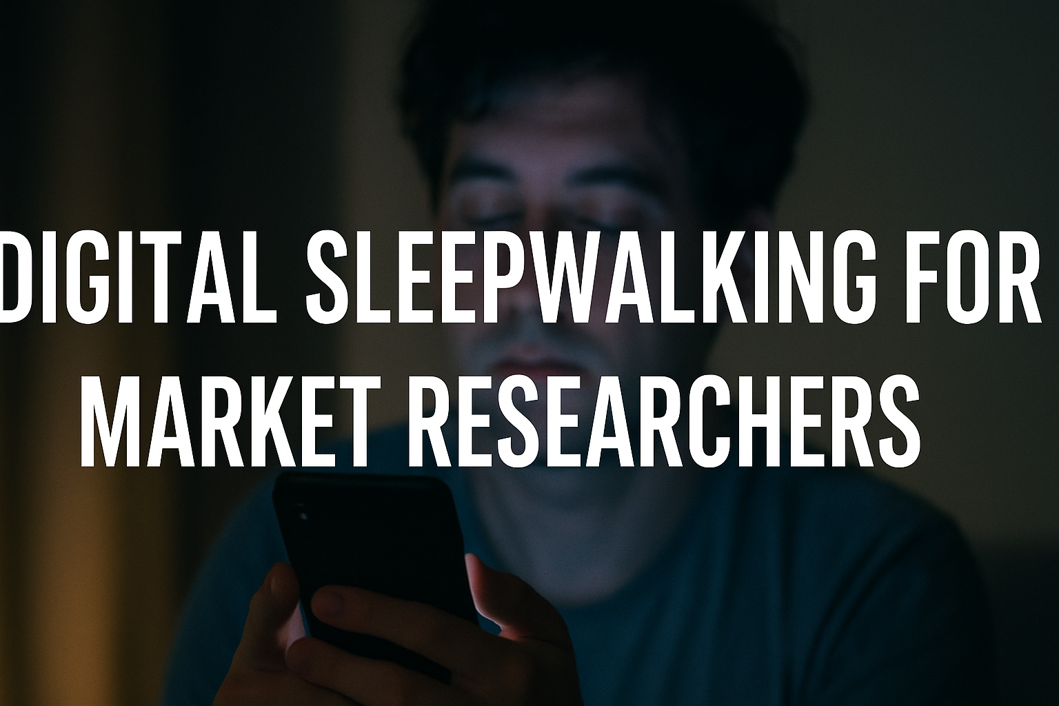 Digital Sleepwalking for Market Researchers: How “Agency Under Fatigue” Warps Signals—and What To Do About It